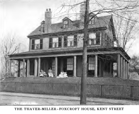 The Thayer-Miller-Foxcroft House, Kent street